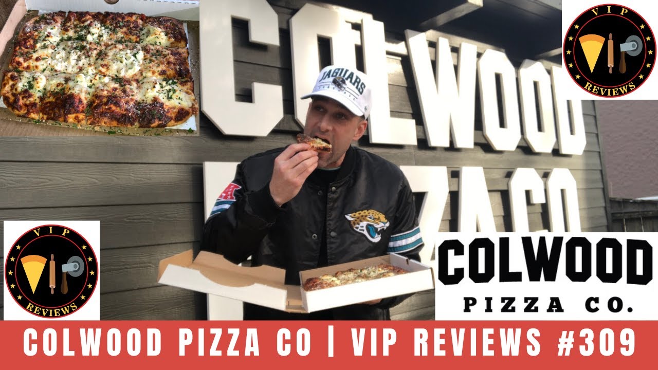 Colwood Pizza Co | VIP Reviews #309