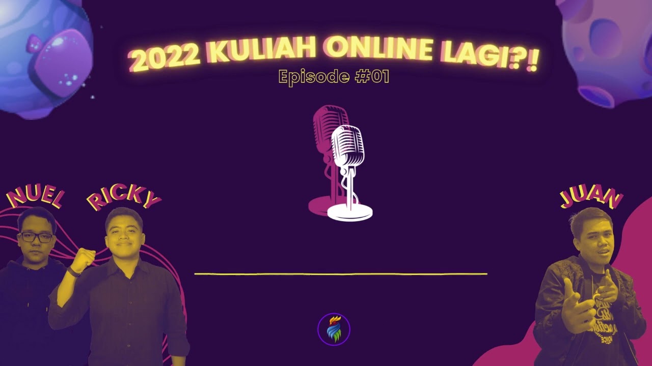 Podcast Aksatriya - 2022 Kuliah Online Lagi? - Eps 1