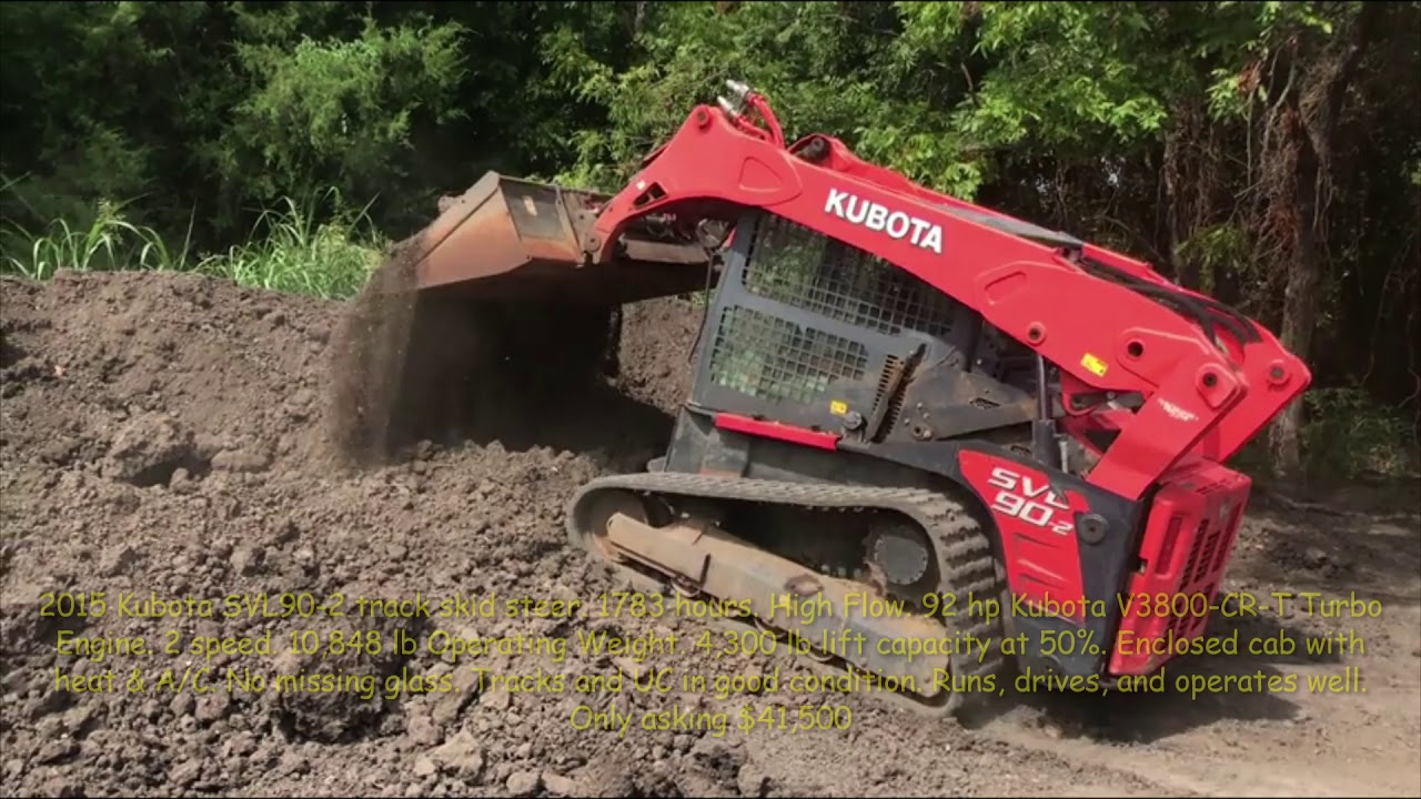 2015 Kubota SVL90-2 track skid steer