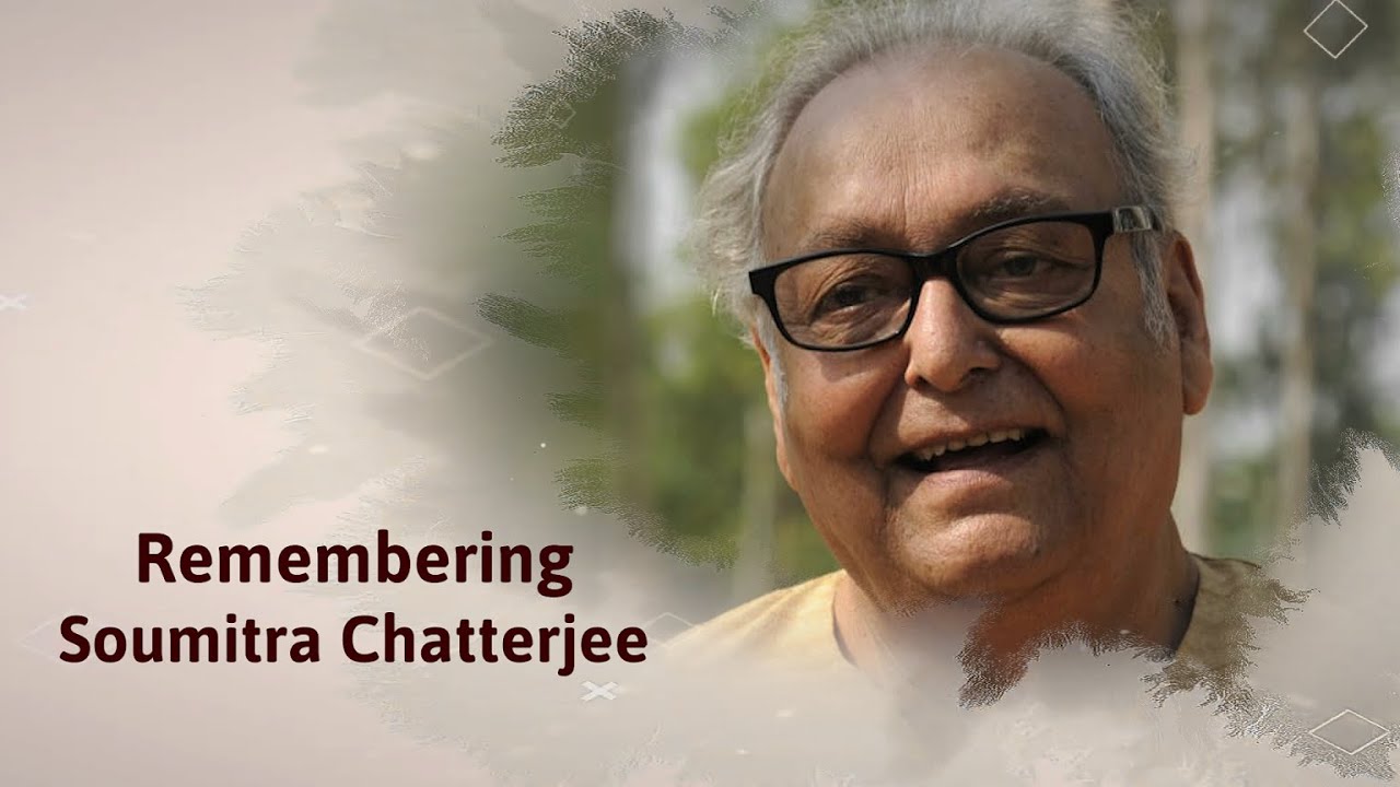 A TRIBUTE TO SOUMITRA CHATTOPADHYAY | WINDOWS