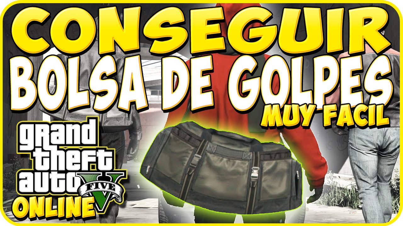 Gta 5 Online - Como Tener la Bolsa de Golpes - Trucos Gta 5 Online