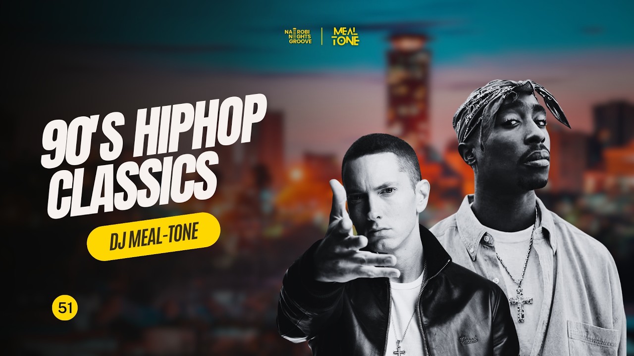 90's Party Hip Hop Hits  | Nairobi Nights Groove #51 - DJ MEAL-TONE | 2 Pac, Snoop Dogg, Notorious
