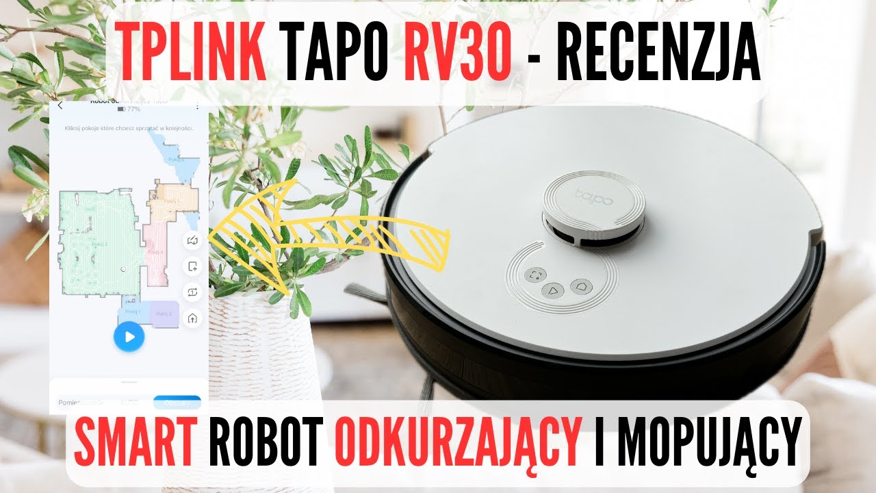 #22 Recenzja TP-LINK TAPO RV30 - Smart Robot sprzątający i mopujący