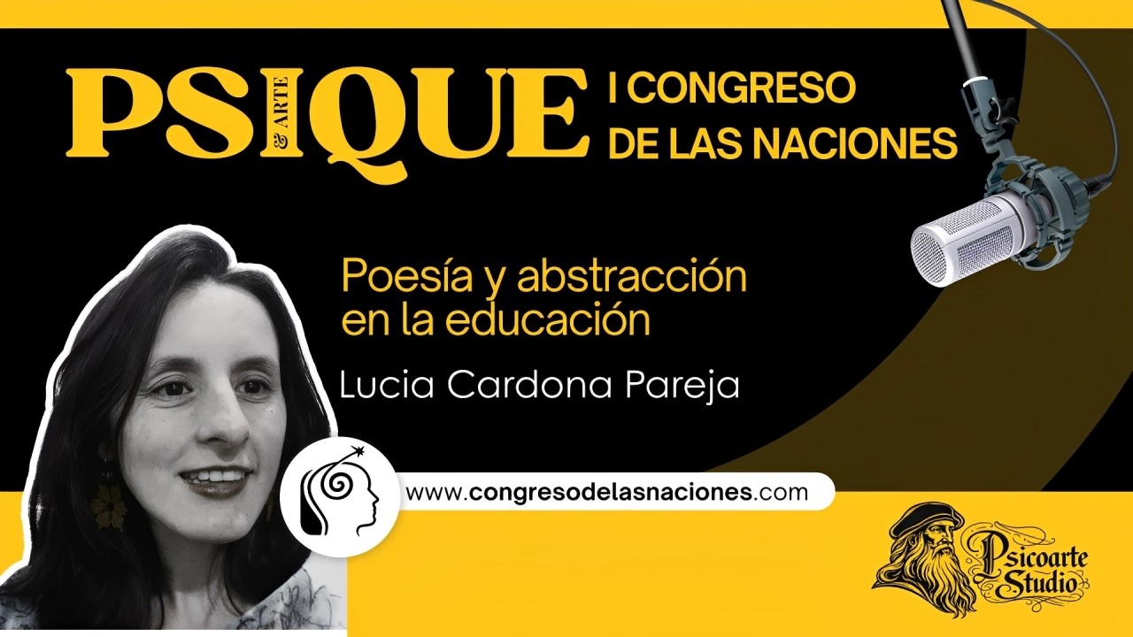 🎙Poesía y abstracción en la educación • Lucía Cardona Pareja
