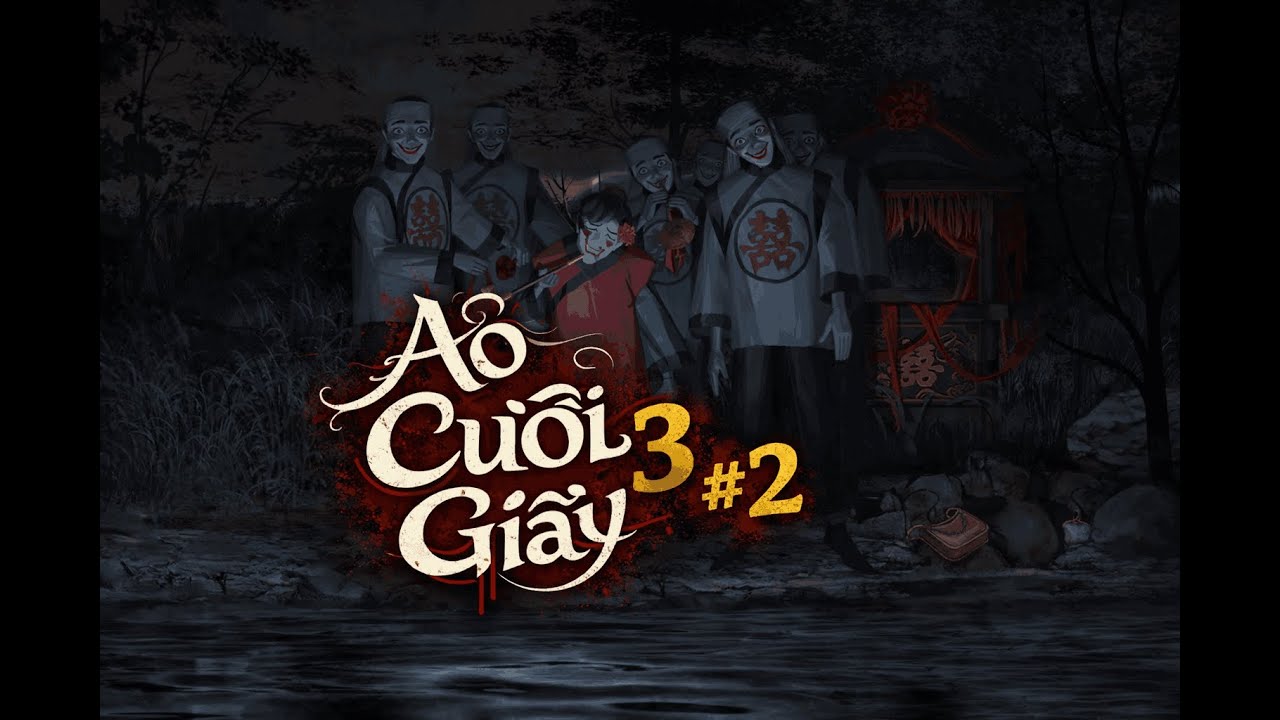 ÁO CƯỚI GIẤY 3 (#2): MỞ CỬA ÂM DƯƠNG GIỚI, TÔI VÀ ĐỒNG ĐỒNG SONG KIẾM HỢP BÍCH =)))))