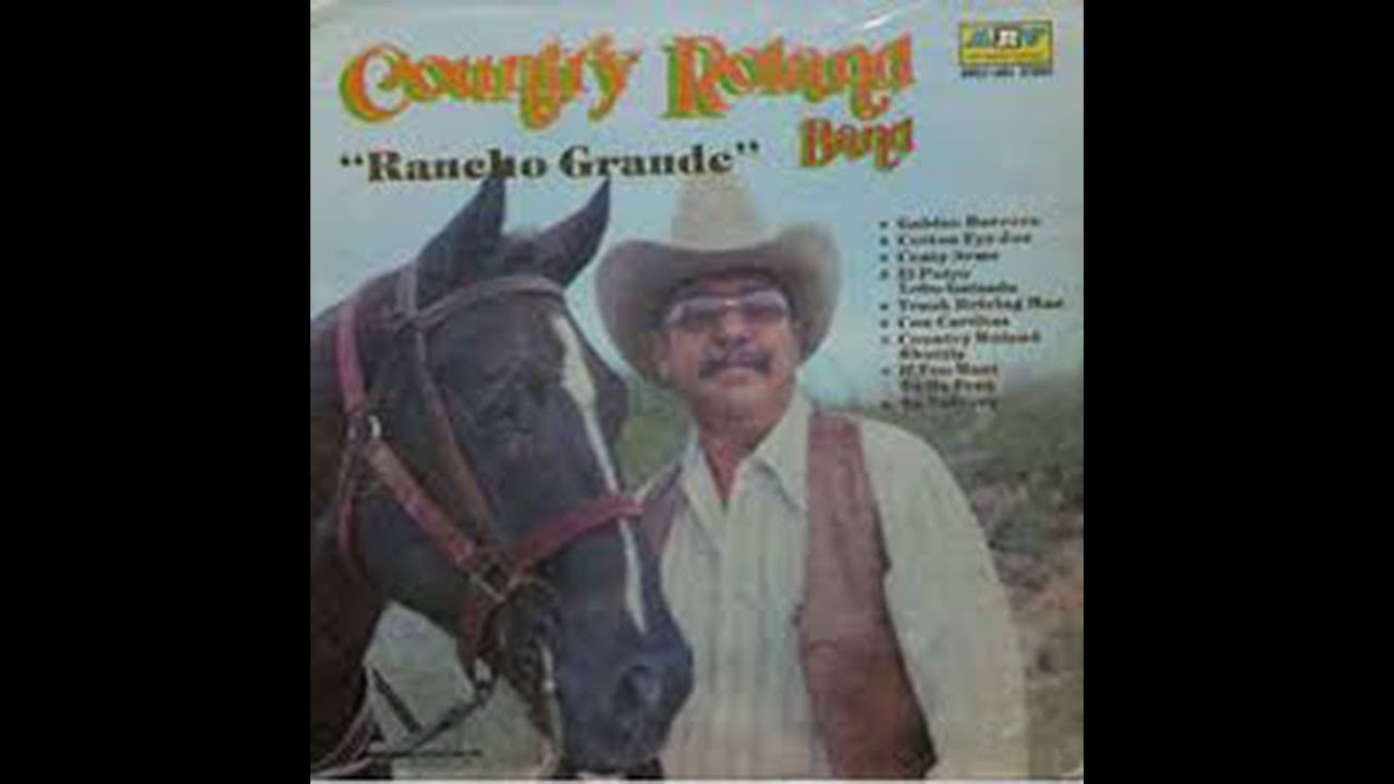 Country Roland Band - Versiones Originales Álbum Completo 1977
