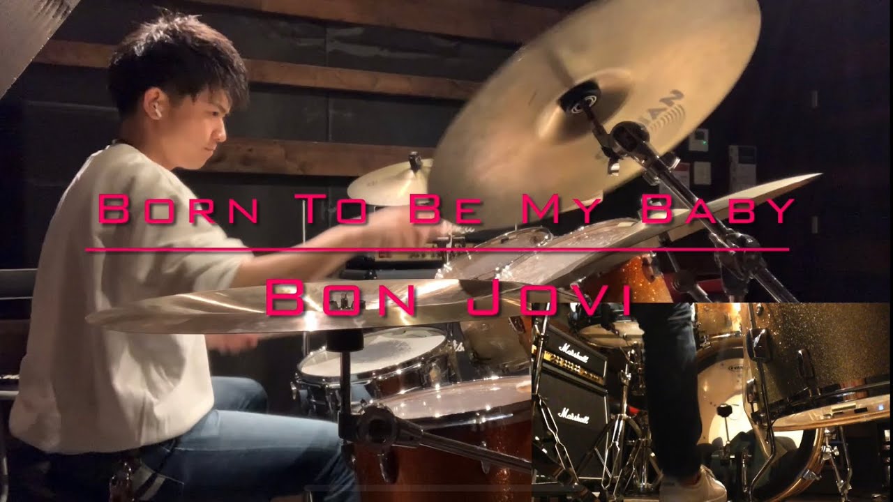 Born to Be My Baby/Bon Jovi【Drum Cover】【ドラム叩いてみた】