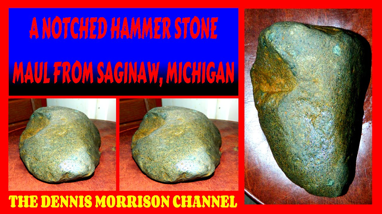 A HAMMER STONE / MAUL FROM SAGINAW, MICHIGAN