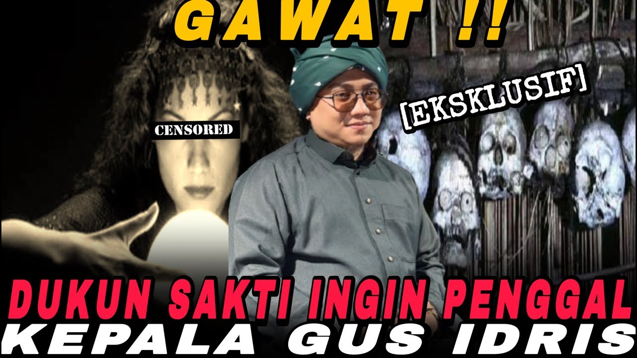 DUKUN WANITA TERGANAS INGIN PENGGAL KEPALA GUS IDRIS‼️