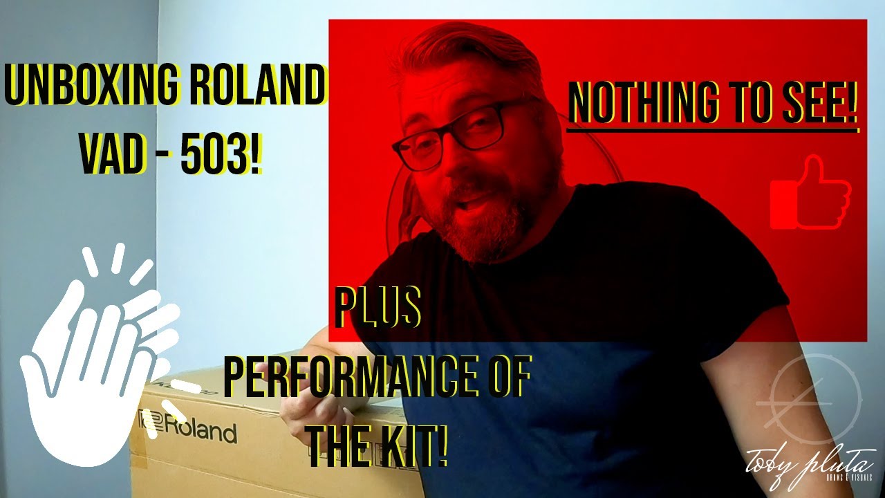 Roland VAD 503 unboxing  plus performance