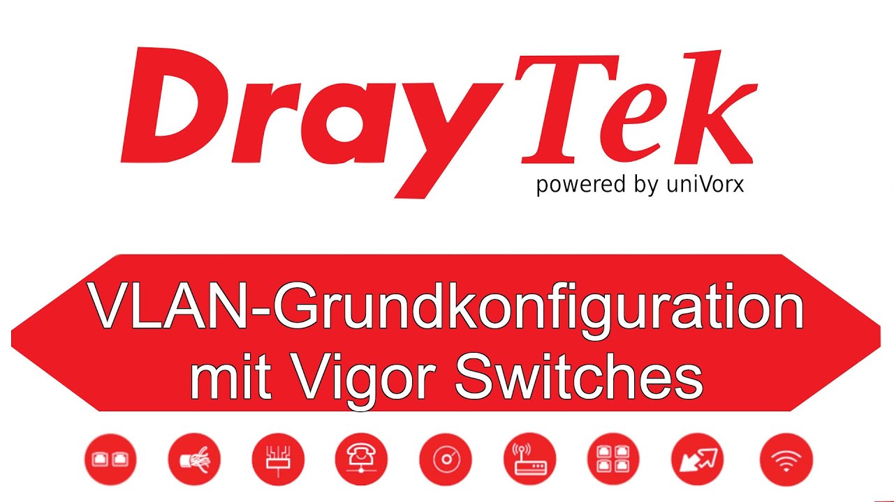 VLAN-Grundkonfiguration mit Vigor Switches