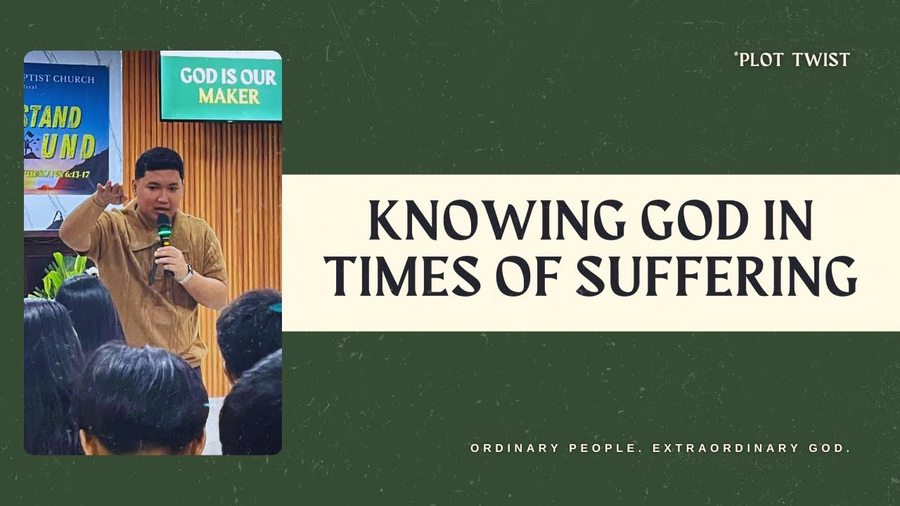 Job: Know God in Times of Suffering