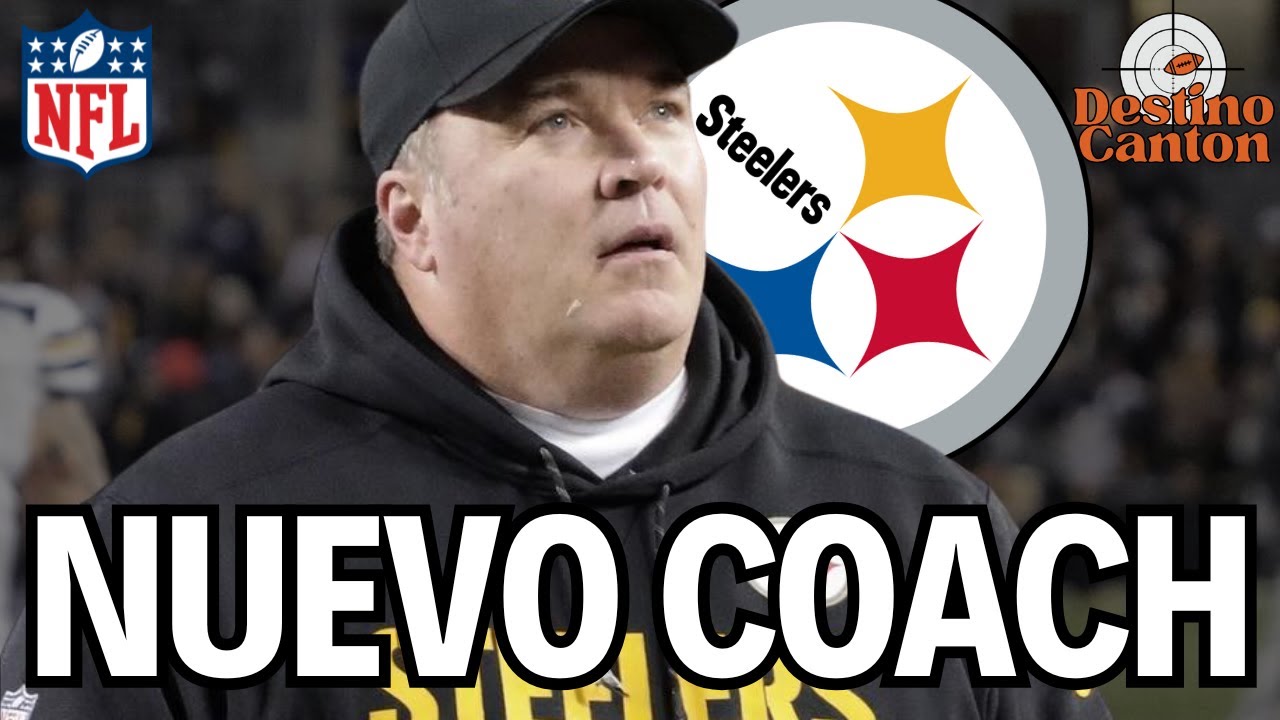 ÚLTIMA HORA - MIKE MCCARTHY será el NUEVO HC de PITTSBURGH STEELERS.