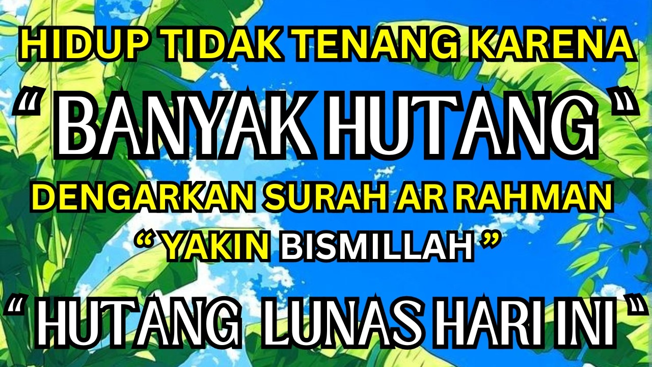 Hutang Banyak Insya Allah Bisa Cepat Lunas Dengan Surah Ini