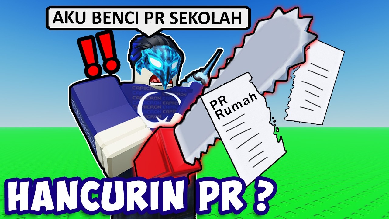 AKU HANCURIN PR SEKOLAH DI ROBLOX ?