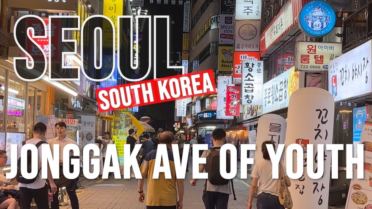 Explore Jonggak Youth Avenue Nightlife – Seoul Night Walk