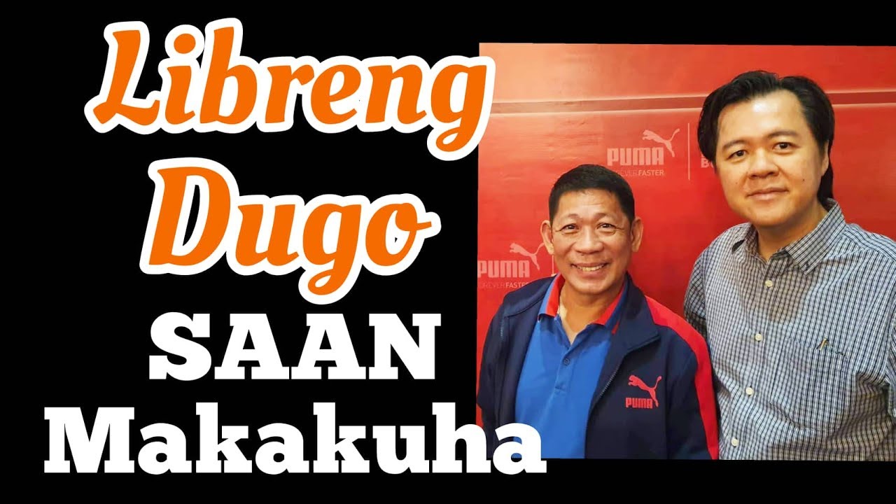 LIBRENG DUGO: Saan Makakuha - Payo ni Doc Willie Ong #813