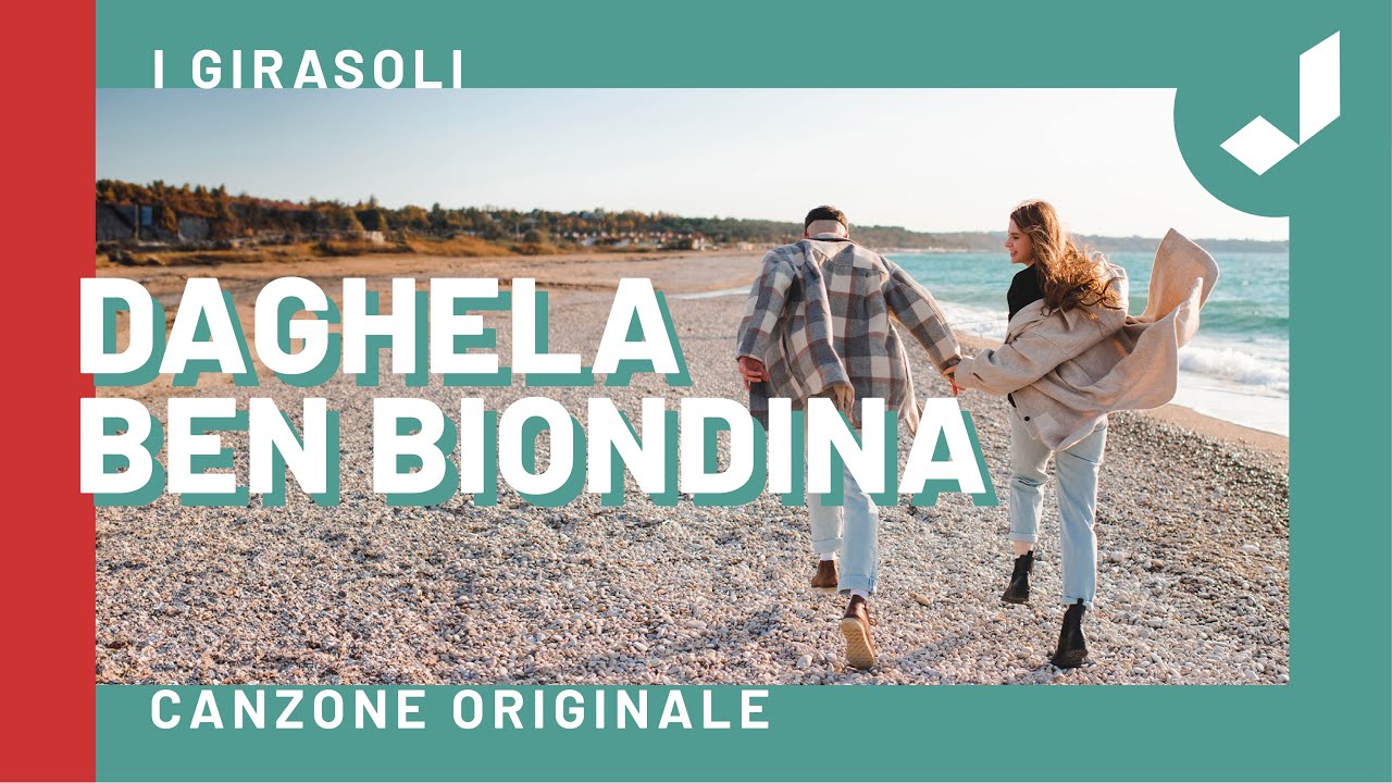 DAGHELA BEN BIONDINA - I Girasoli (Canzone Originale + Testo)