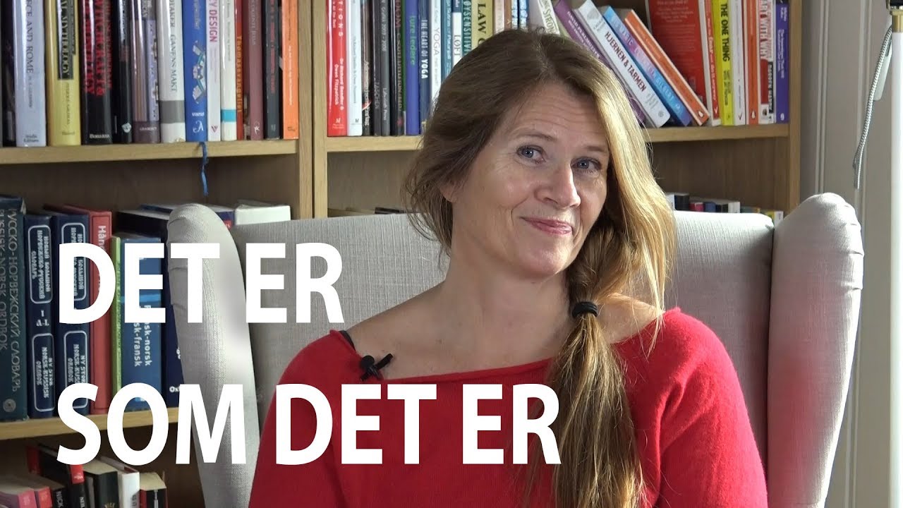 Det er som det er