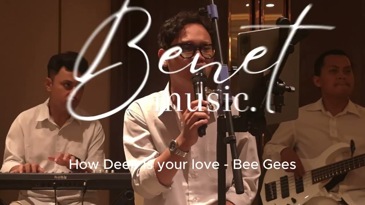 How deep is your love - Bee Gees (Benet Music)