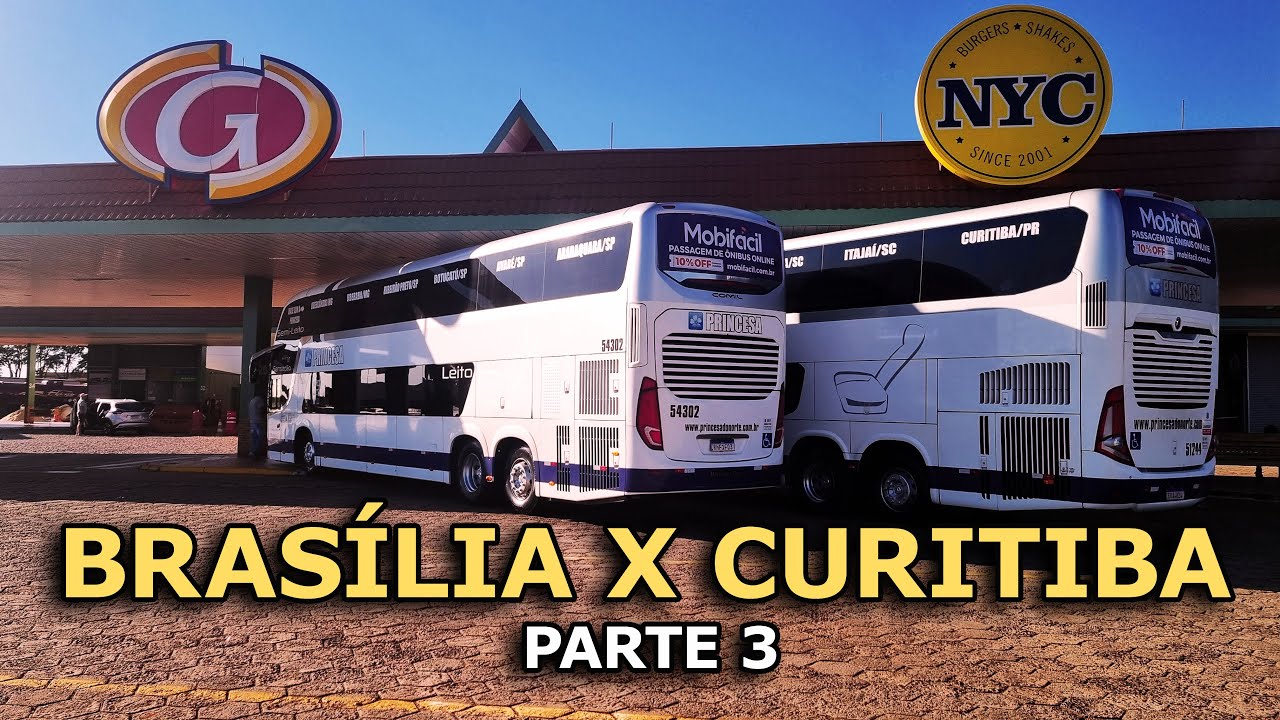 De BRASÍLIA para CURITIBA de ÔNIBUS com a Princesa do Norte - Regravando a 1ª viagem do Canal! - #3