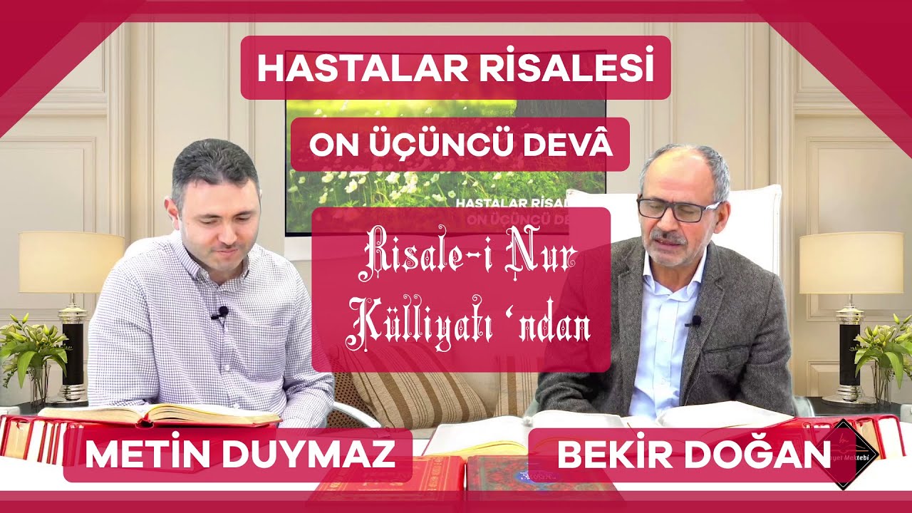 Hastalar Risalesi - On Üçüncü Devâ  - Metin Duymaz - Bekir Doğan