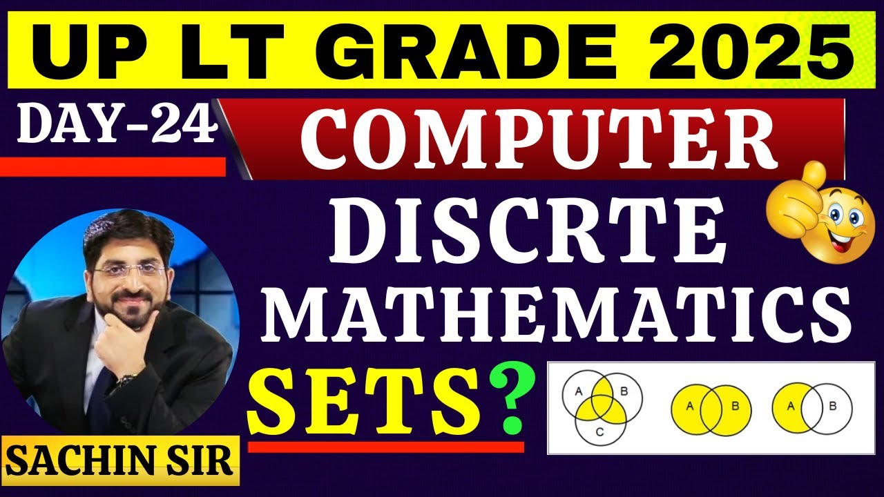 UP LT Grade Computer Classes 2025 | Discrete Mathematics | LT Grade Computer | Computer For LT Grade