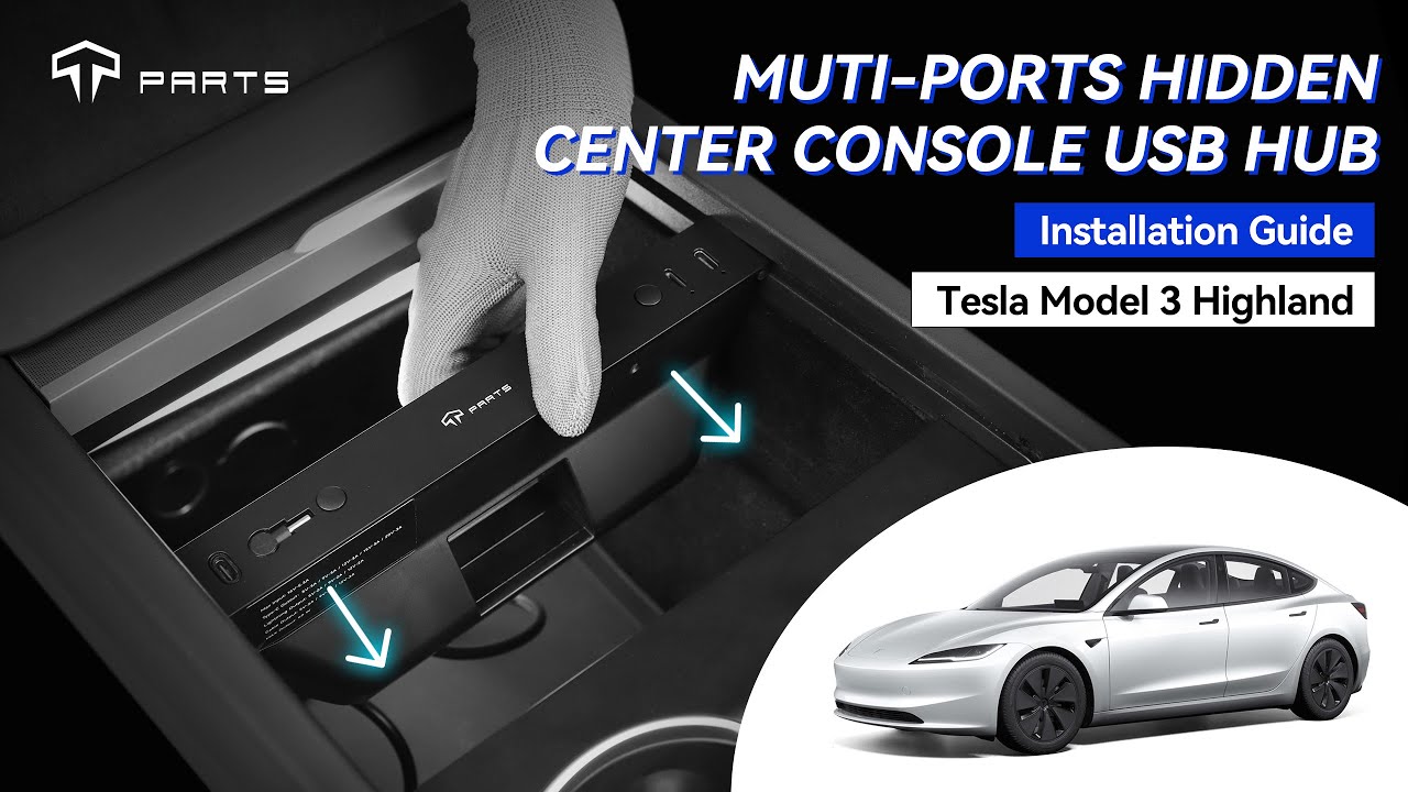 Model 3 Highland Installation Guide - Muti-Ports Hidden Center Console USB Hub