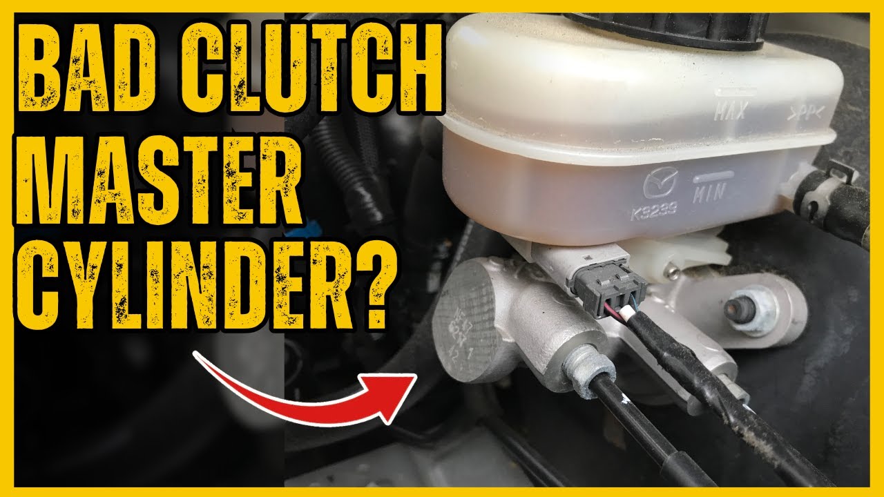 Bad Clutch Master Cylinder Signs & Symptoms