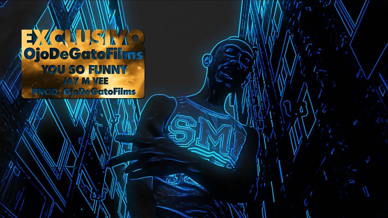 JAY M VEE - YOU SO FUNNY