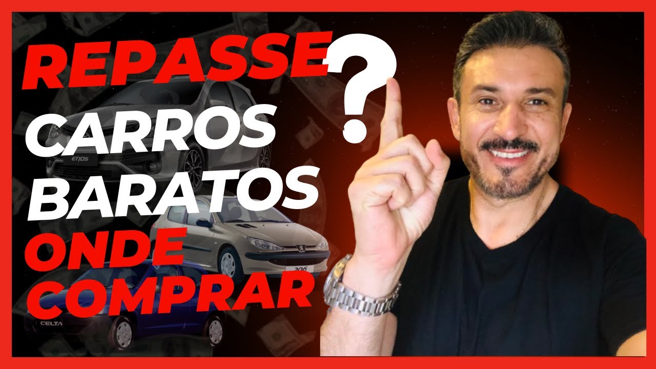 Onde comprar repasse de  carros usados baratos ?