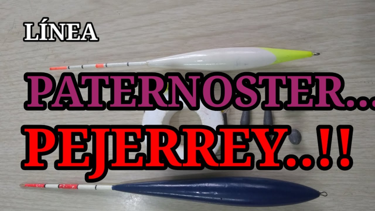 TUTORIAL como ARMAR LÍNEA PATERNOSTER PARA PESCA DE PEJERREY EN RIOS CANALES LAGUNAS CON PROFUNDIDAD