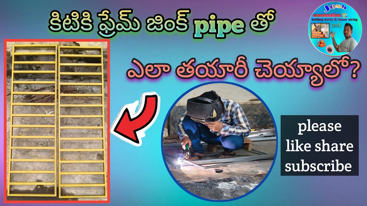 Window frame| welding work with zinc pipe|josh construction work|