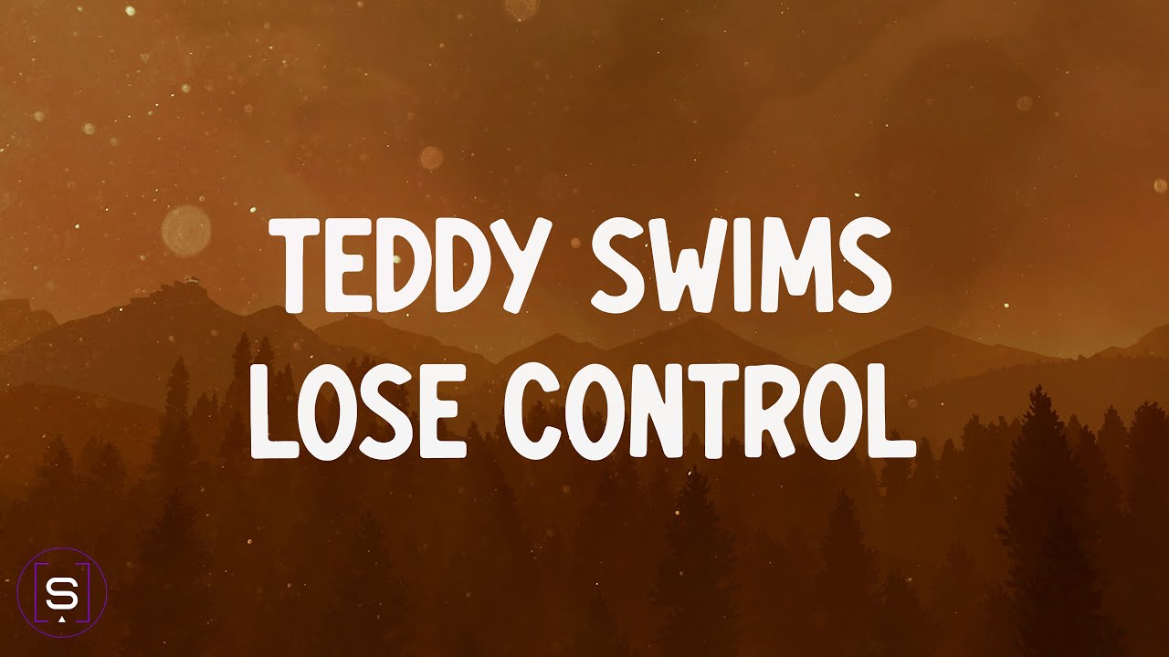 Teddy Swims - Lose Control (Lyrics Video 4K)