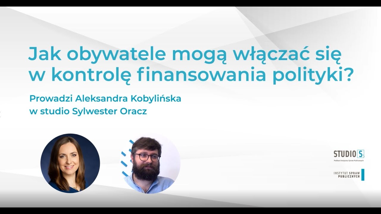 Jak obywatele mogą włączać się w kontrolę finansowania polityki?