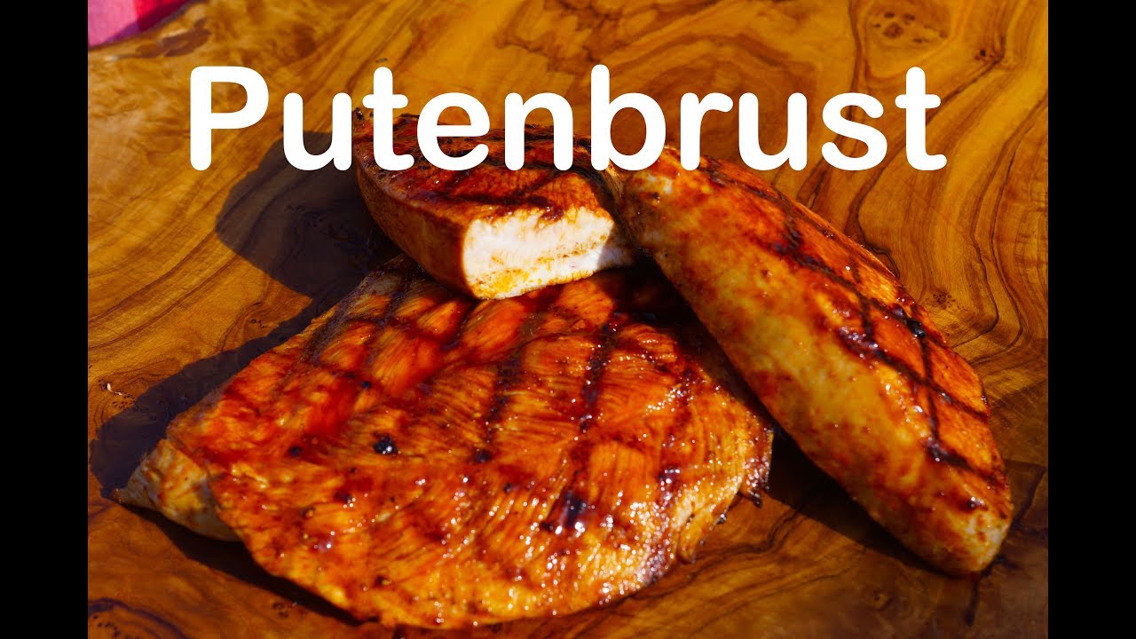 Putenbrust vom Grill