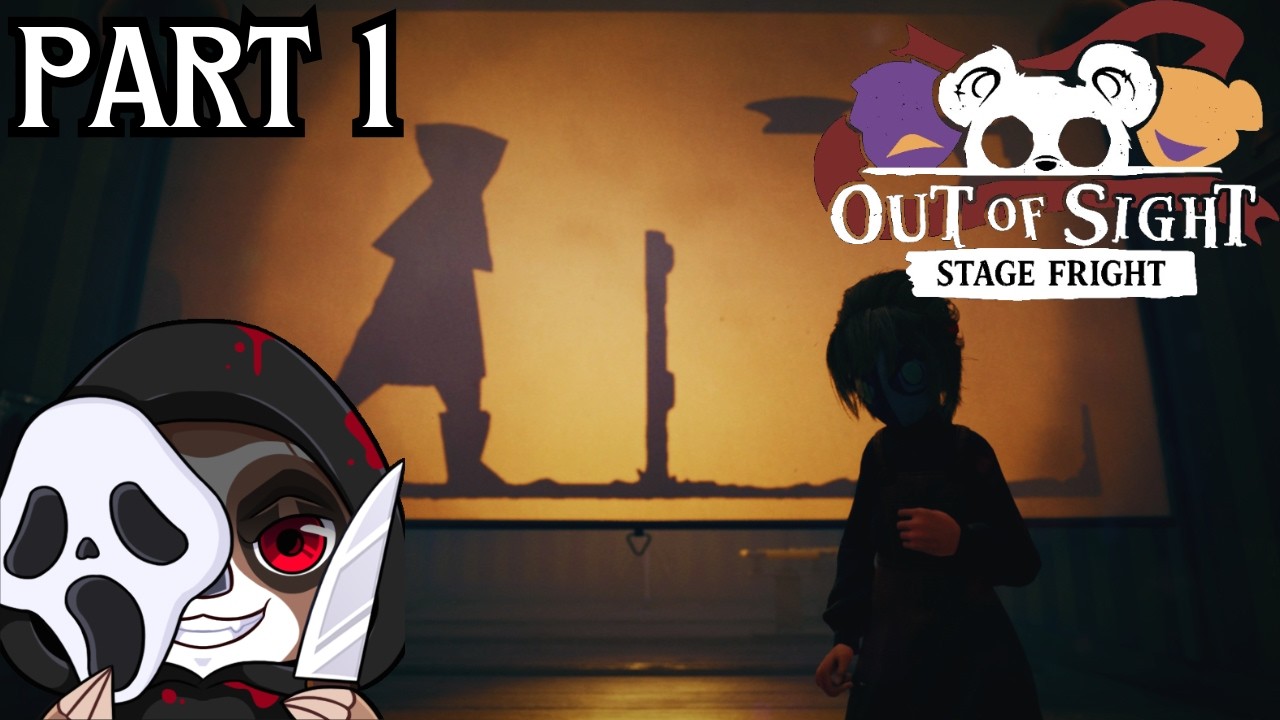 The Nightmares Persist! | Part 1 | Out Of Sight: Stage Fright DLC! | Full Playthrough!