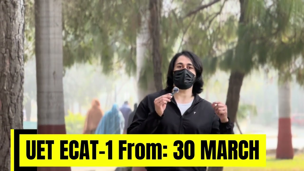 UET Lahore Admission 2026 Test Preparation I UET Admission Schedule 2026 I How to Prepare UET ECAT