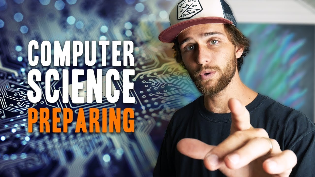 Preparing for a Computer Science Degree