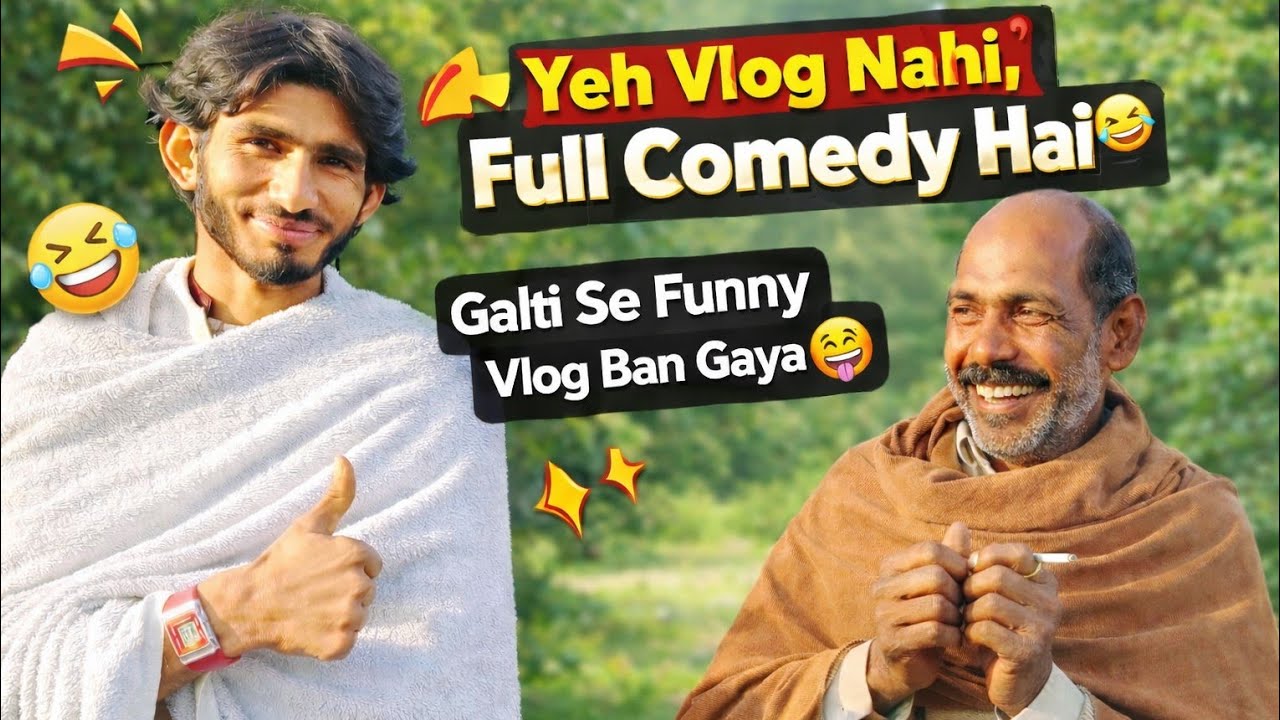 Funny vlog Is Vlog Ko End Tak Dekhna Warna Miss Ho Jao Ge 😂