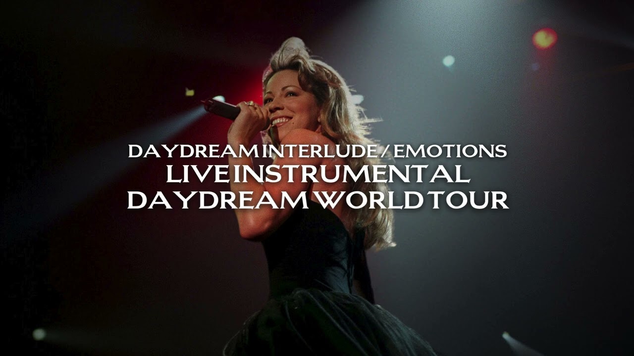 Mariah Carey - Daydream Interlude / Emotions (Live Instrumental) [Daydream World Tour]