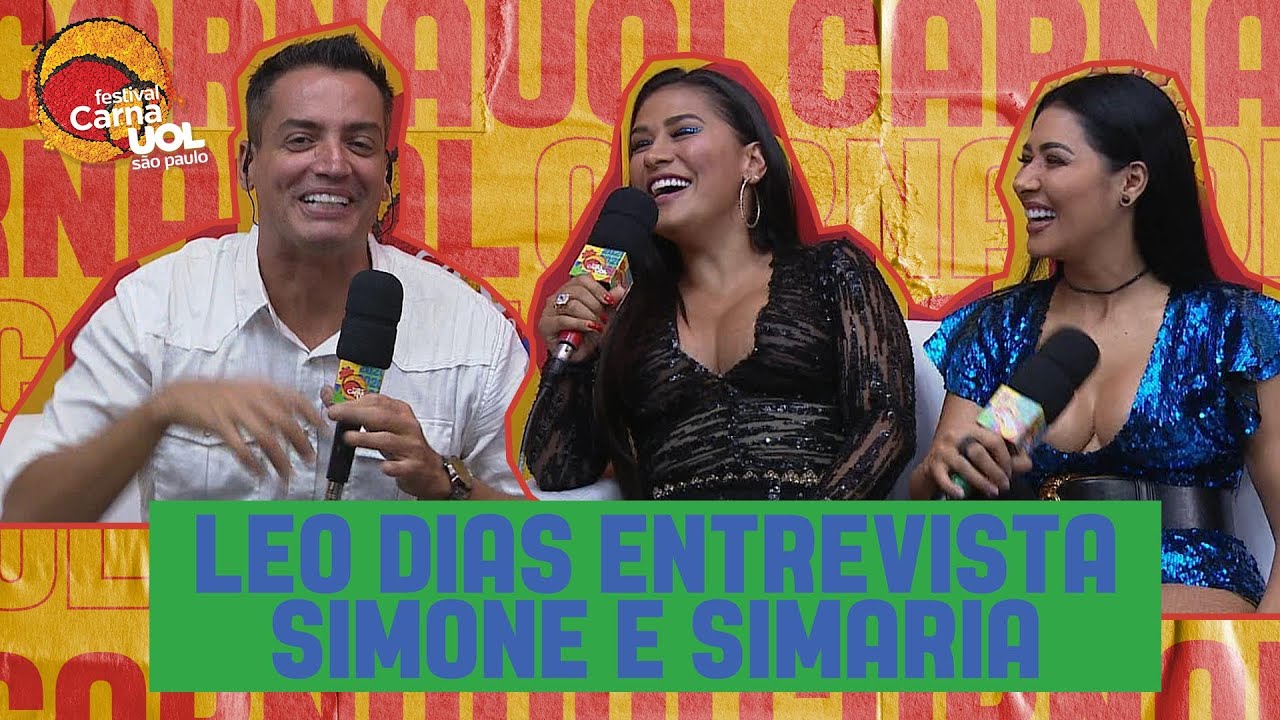 LEO DIAS ENTREVISTA: SIMONE E SIMARIA FALAM DE AMORECO NO CARNAVAL | CARNAUOL 2020