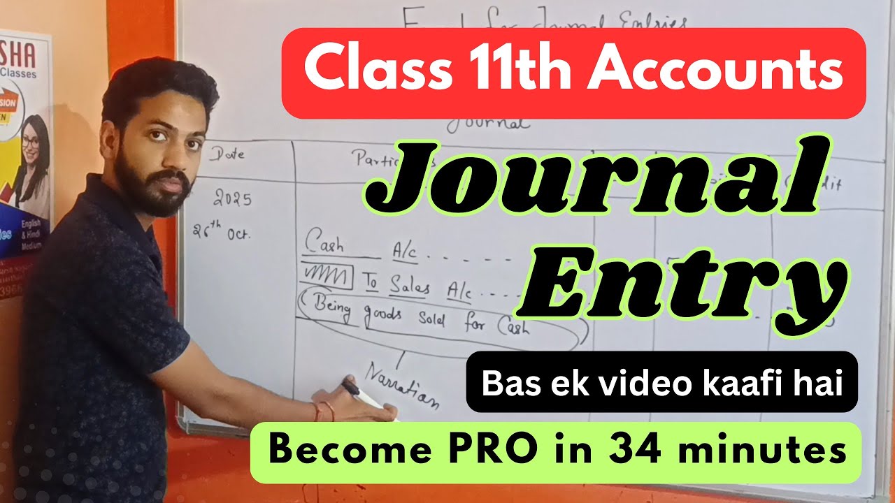Learn Journal Entry in 30 minutes  | Class 11th and CA Foundation #accounting #journalentry 