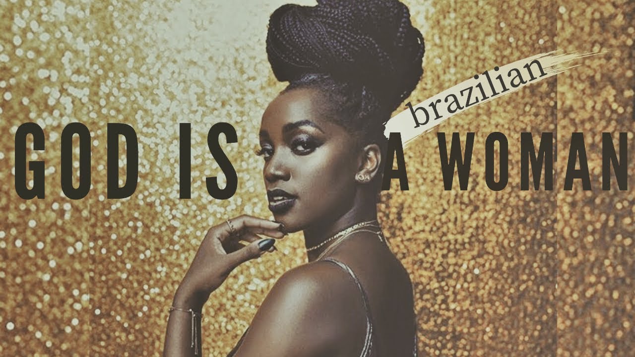 Multifemale - God is a (brazilian) Woman