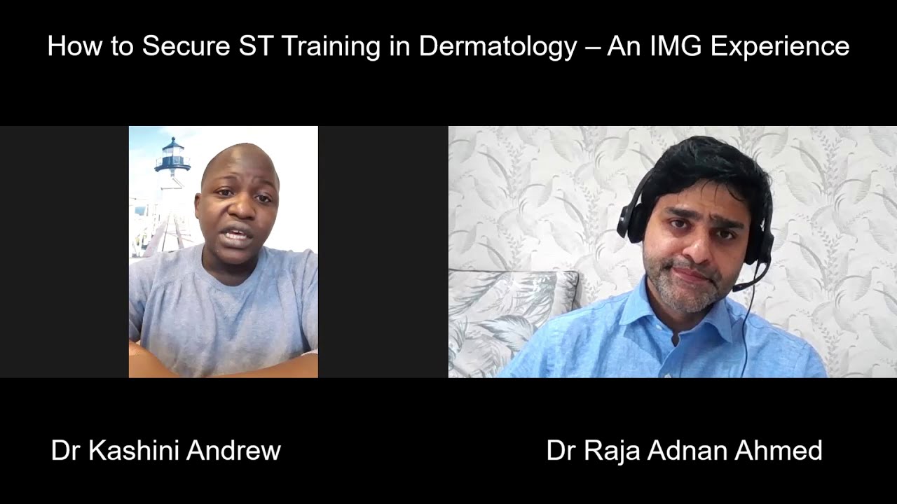 How to Secure ST Training in Dermatology – An IMG Experience