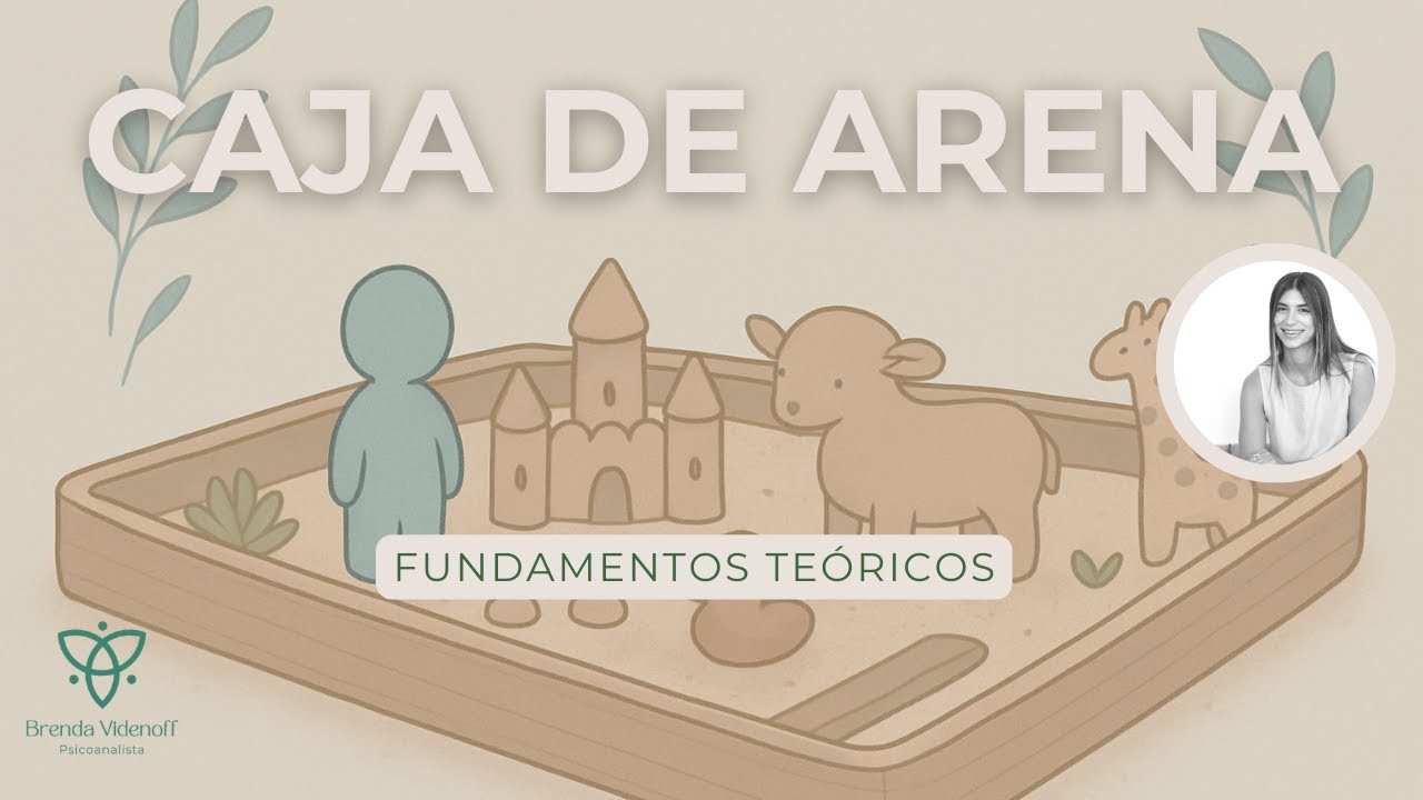 Terapia Sandplay: Fundamentos Teóricos de la Caja de Arena