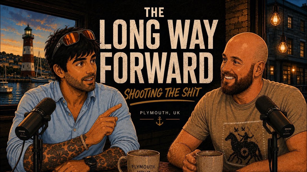 The Long Way Forward #1 | Joining the Royal Navy, Friendship & Mental Health