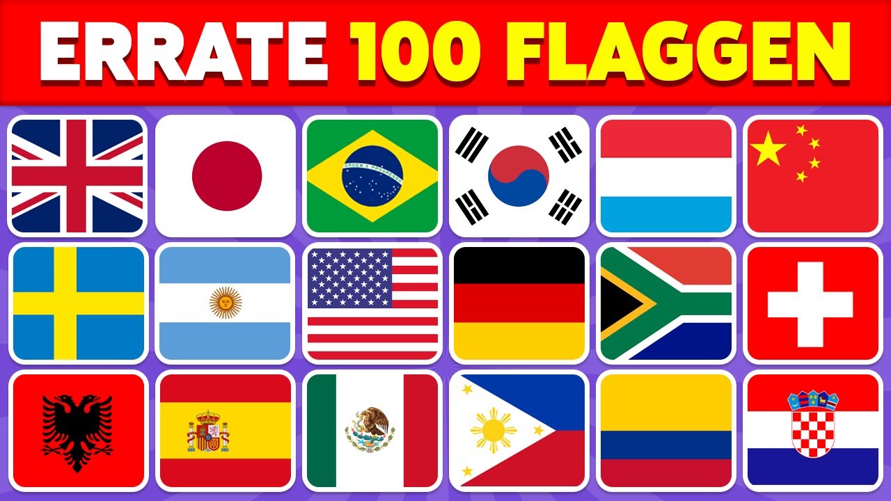🚩 Errate das Land beim Flaggen-Quiz 🌍 | Kannst du 100 Flaggen erraten?