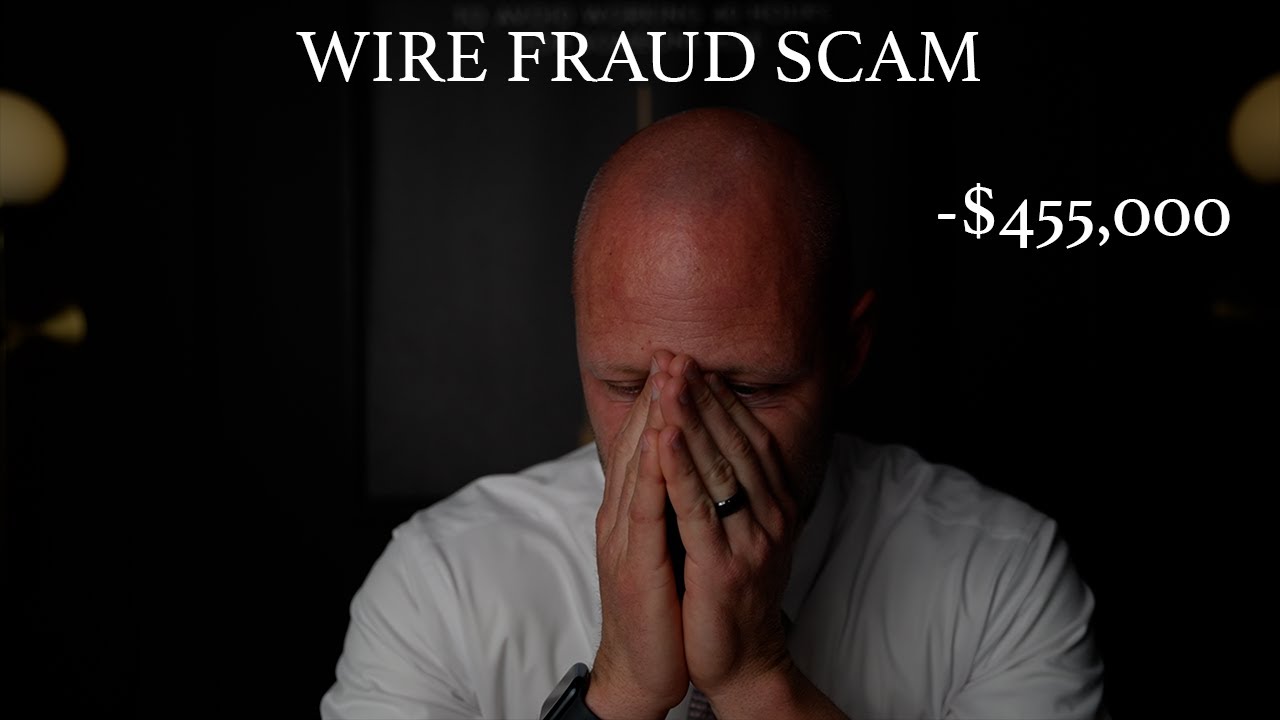 They got us for $455,000 - wire fraud is a real thing :(