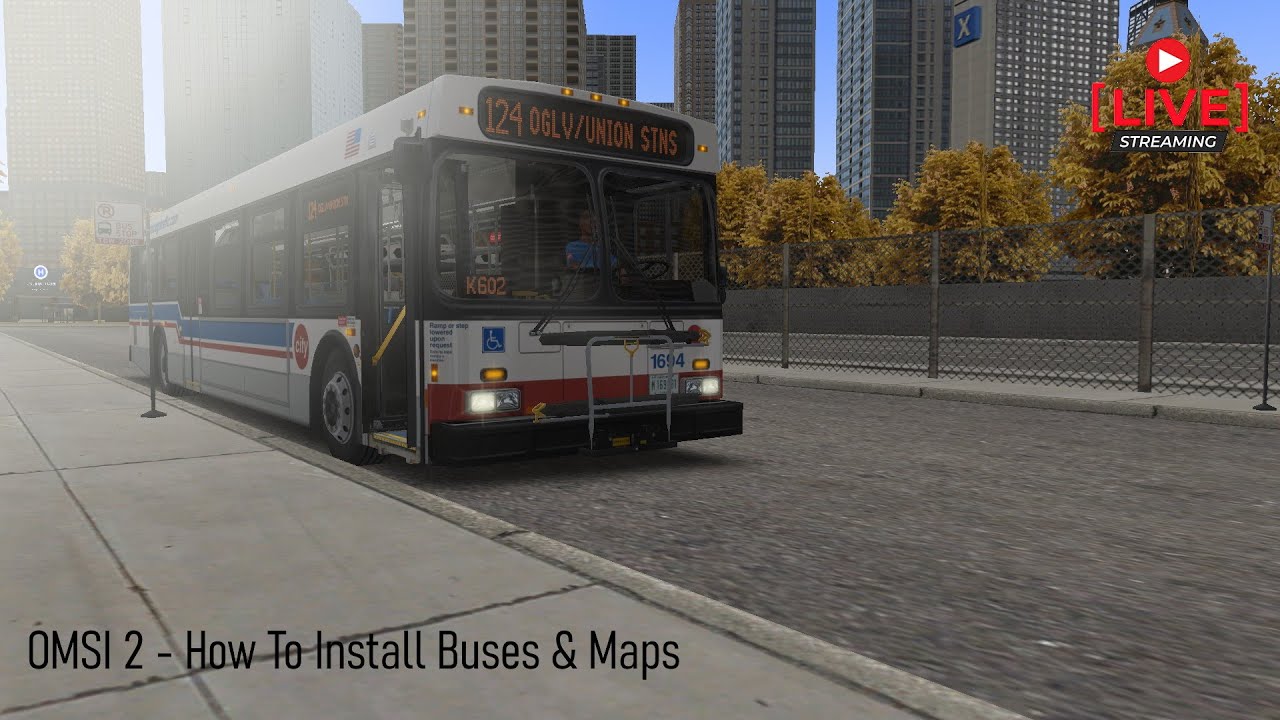 OMSI 2 | How to Install Buses & Maps LIVE